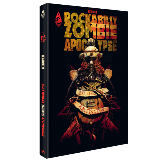 Rockabilly Zombie Apocalypse Tome 1 : Les Terres de malédiction
