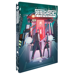 Le Visiteur du futur : La Brigade temporelle - Volume 3