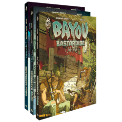 Bayou Bastardise – L’intégrale 3 tomes