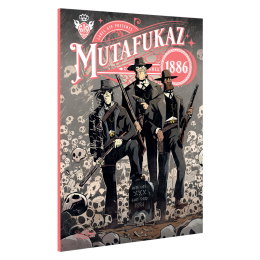 Mutafukaz 1886 Volume 3