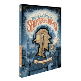 Dans la tête de Sherlock Holmes – Complete Edition