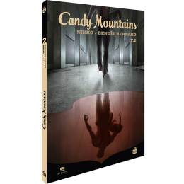 Candy Mountains Tome 2